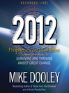 2012 (MP3): Prophecies and Possibilities: Surviving and Thriving Amidst Great Change